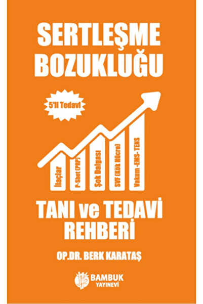 Bambuk Yayınevi Sertleşme Bozukluğu Tanı ve Tedavi Rehberi – 5’li Tedavi