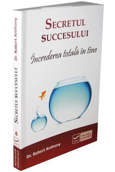 Editura Vidia The secret to success - Total confidence in yourself, R