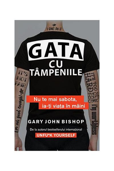 Editura Lifestyle Enough with the nonsense. Stop sabotaging yourself, take your own life.