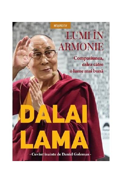 Editura Litera Worlds in Harmony. Compassion, the Path to a Better World
