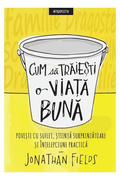 Editura Litera How to live a good life. Stories with soul, s
