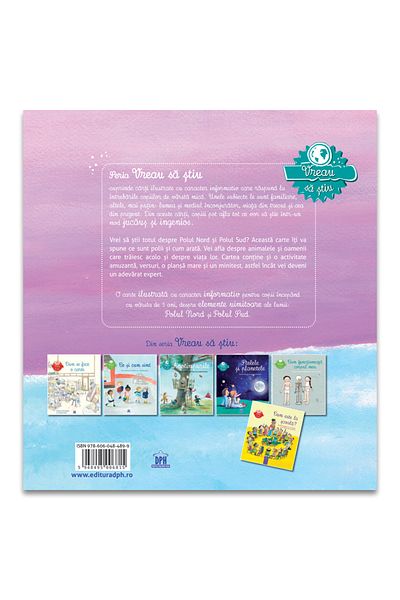 Didactica Publishing House Carte pentru copii, Vreau să știu, Polul Nord și Polul Sud, 5+ ani