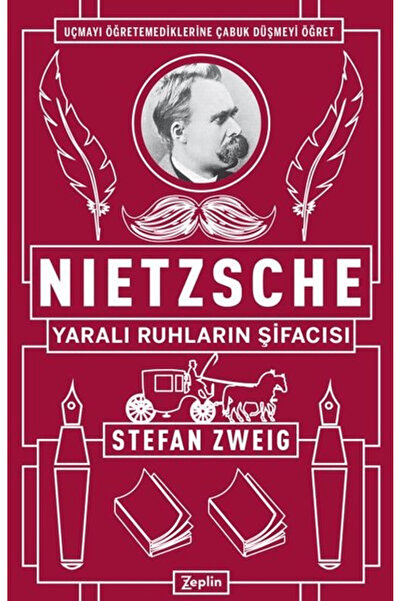 Zeplin Kitap Nietzsche: Yaralı Ruhların Şifacısı