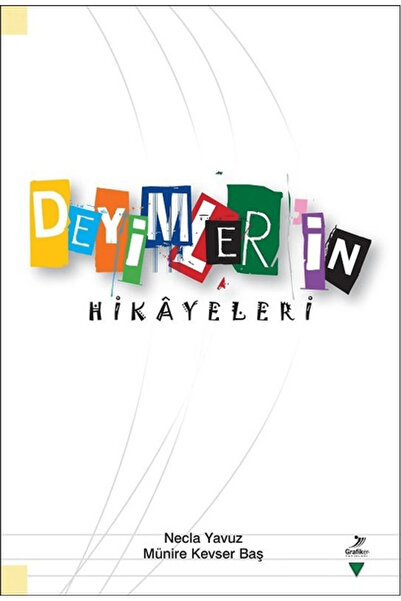 Grafiker Yayınları Deyimlerin Hikayeleri
