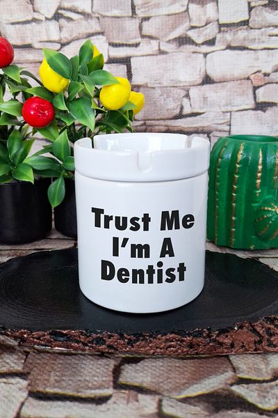 qoeuyl boutique Trust Me I'm A Dentist Dentist Gift Τυπωμένο κεραμικό τασάκι χωρίς οσμή με καπάκι