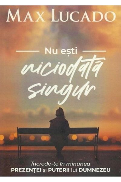 Editura Scriptum You are never alone. Trust in the miracle of
