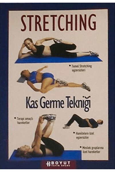 Boyut Yayın Grubu Stretching Kas Germe Tekniği