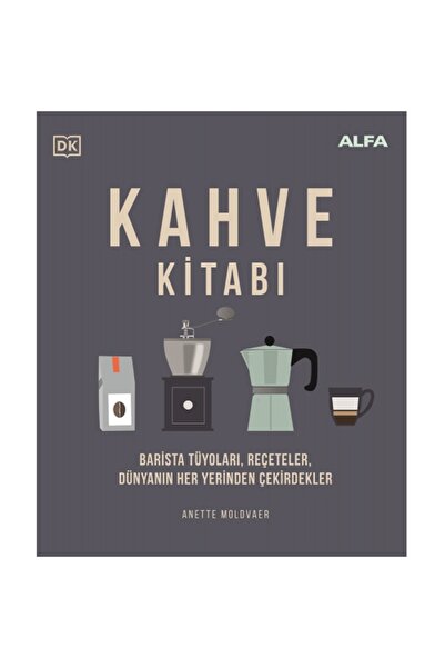 Alfa Yayınları Kahve Kitabı (Renkli Resimli Ciltli)