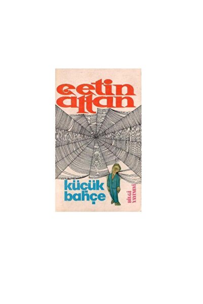 Kişisel Yayınlar Küçük Bahçe - Çetin Altan (1.Basım)