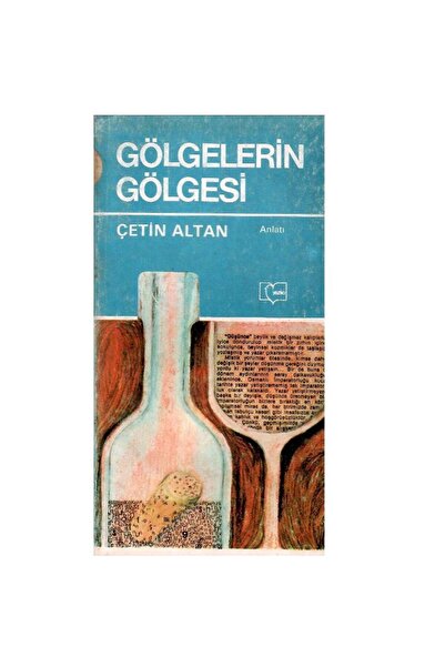 Kişisel Yayınlar Gölgelerin Gölgesi - Çetin Altan (1.Baskı)
