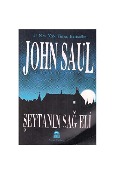 Kişisel Yayınlar Şeytanın Sağ Eli - John Saul (1.Baskı)(2.El)