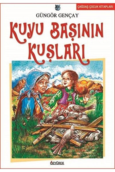 Özyürek Yayınevi Kuyu Başının Kuşları