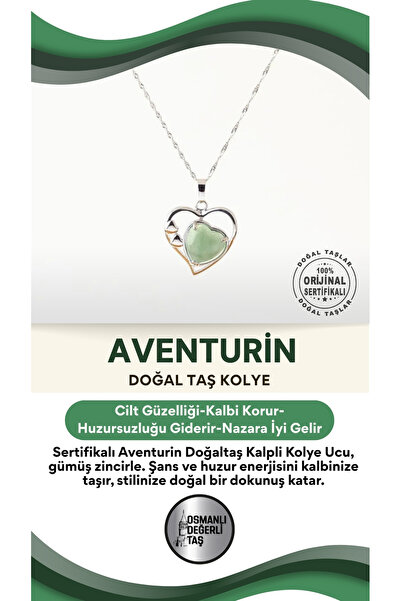 OSMANLI DEĞERLİ TAŞ Sertifikalı Aventurin Doğaltaş Kalpli Kolye Ucu, Gümüş Zi...