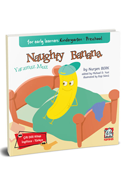 NSN YAYINEVİ Naughty Banana - For Early Learners Kindergarten - Preschool