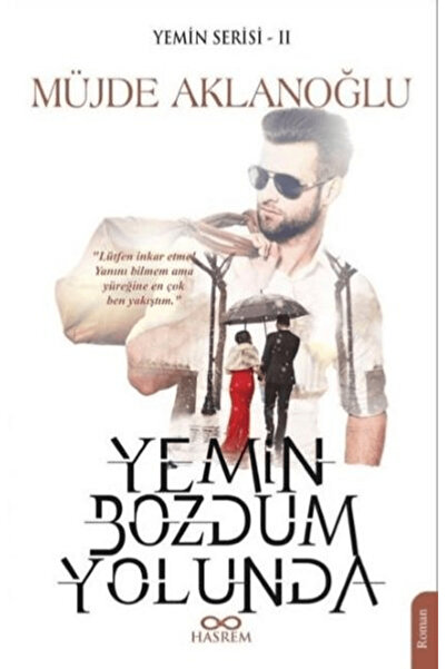 Hasrem Yayınları Yemin Bozdum Yolunda - Yemin Serisi 2