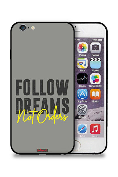 Tolwak جراب حماية لجهاز Apple iPhone 6 Plus/6s Plus - اتبع الأحلام وليس الأوامر