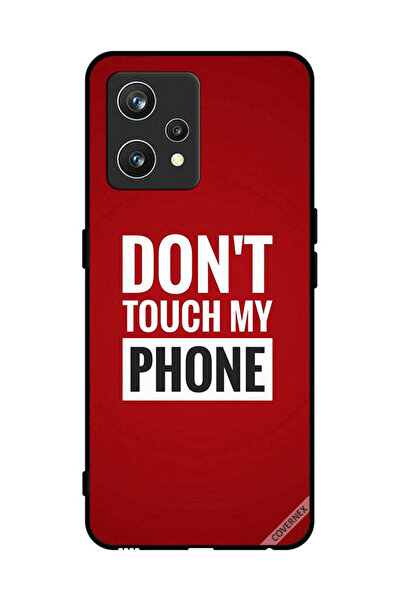 Covernex Protective Case Cover For Realme 9 Pro Plus Don't Touch My Phone