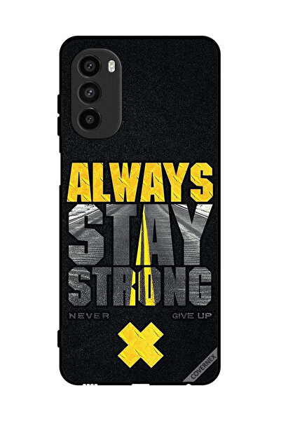 Covernex Protective Case Cover For Motorola Moto G82 Always Stay Strong Never...