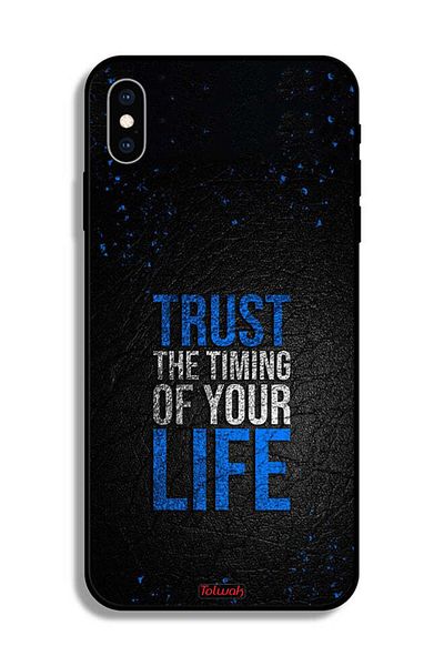 Tolwak Apple iPhone XS Protective Case Trust The Timing Of Your Life