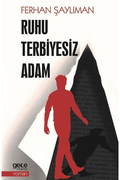Gece Kitaplığı الروح Terbiyesiz Adam