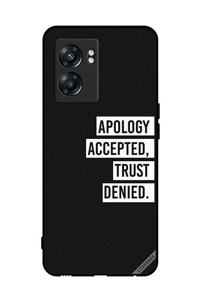 Covernex Protective Case Cover For OnePlus Nord N300 Apology Accepted Trust Denied