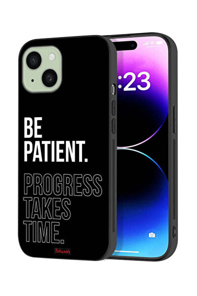 Tolwak غطاء حماية لجهاز Apple iPhone 15 Plus - كن صبورًا، فالتقدم يستغرق وقتًا