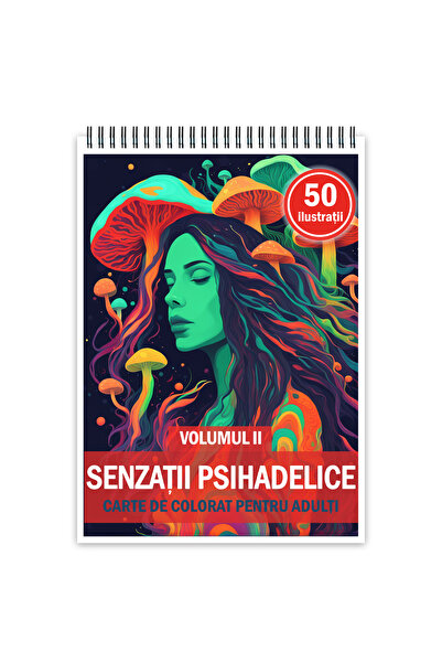Legendary Gifts Carte de colorat cu 50 de ilustratii, Senzatii Psihedelice - ...