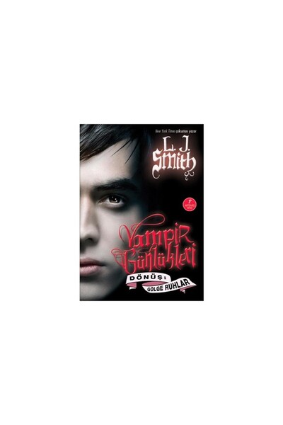 Artemis Yayınları Vampir Günlükleri - Dönüş: Gölge Ruhlar - L. J. Smith