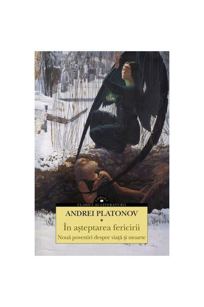 Corint Așteptând fericirea. Nouă povestiri despre viață și moarte, Andrei Pla...