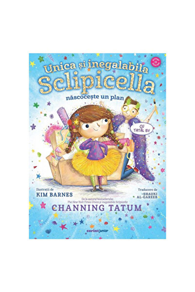 Corint Singura și incomparabila, fetița pune la cale un plan, Channing Tatum