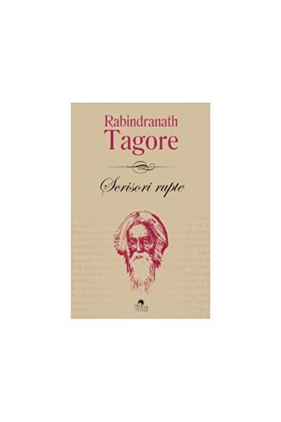 Editura Cununi de Stele Broken Letters, Rabindranath Tagore