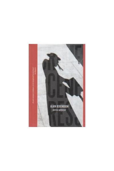 Editura Crime Scene Press Averea Gutmeyer, Alain BERENBOOM