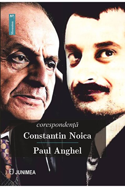 Editura Junimea Corespondenta Constantin Noica - Paul Anghel, Cons