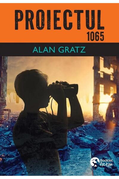 Editura Booklet Fiction Proiectul 1065, Alan Gratz