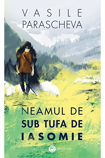 Editura Datagroup Neamul de sub tufa de iasomie, Vasile Parascheva