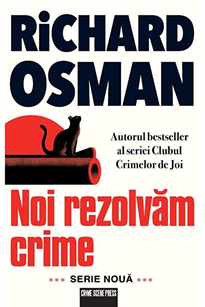 Editura Crime Scene Press Noi rezolvam crime, Richard Osman