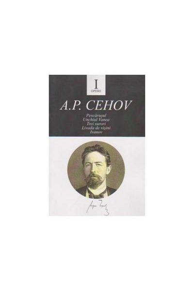Editura Tracus Arte Works I. The Seagull. Uncle Vanya. Three Sisters. L