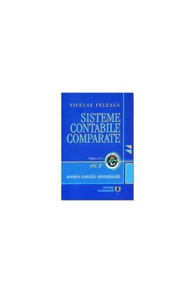 Editura Economica Sisteme contabile comparate. Normele contabile int