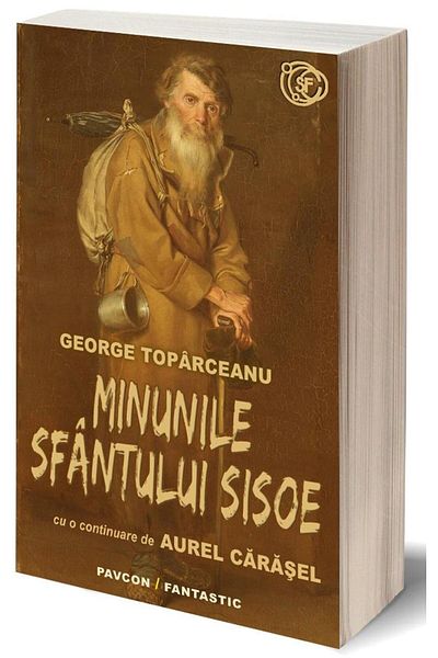 Editura Pavcon The Miracles of Saint Sisoe, Aurel Carasel