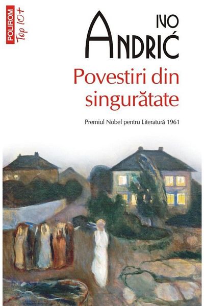 Editura Polirom Stories from Solitude (paperback edition), Ivo