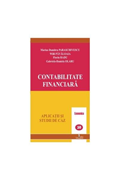 Editura Tehnopress Contabilitate financiara (Aplicatii si studii de c