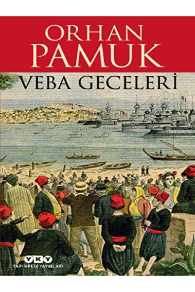 Yapı Kredi Yayınları Veba Geceleri - Orhan Pamuk