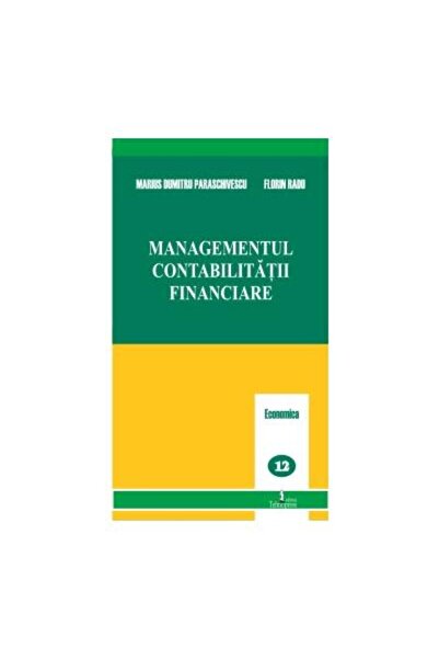 Editura Tehnopress Managementul contabilitatii financiare, D. M. Para