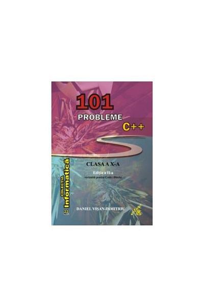 Editura Else 101 C++ problems for 10th grade. 2nd edition