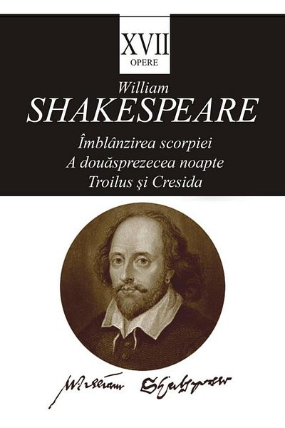 Editura Tracus Arte Works XVII: The Taming of the Shrew. Twelfth
