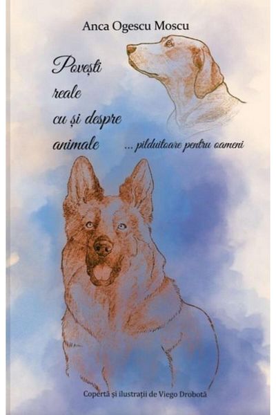 Editura Meridiane True stories with and about animals... exemplary