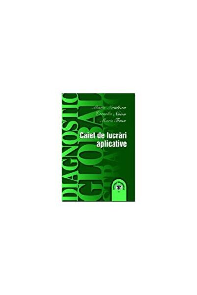 Editura Economica Diagnostic global strategic. Caiet de lucrari apli