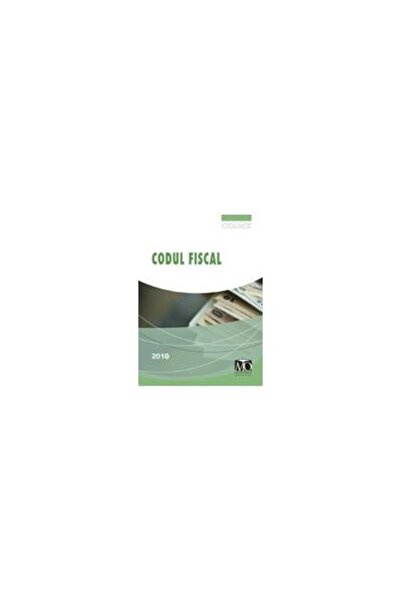 Editura Monitorul Oficial Codul fiscal 2010