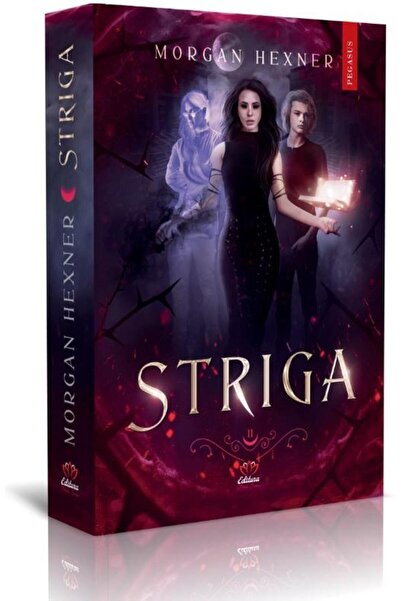 Editura Petale Scrise Striga. Volumul 2 din seria Harul, Morgan Hexner