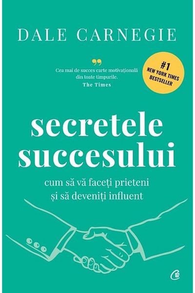 Editura Curtea Veche Secrets of success. How to make friends and